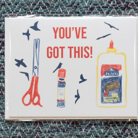 You've Got This Greeting Card